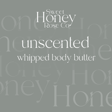 Load image into Gallery viewer, unscented body butter
