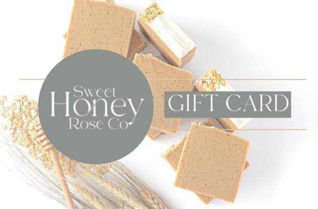 Sweet Honey Rose Co Gift Card